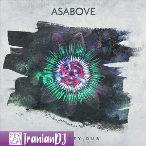 Asabove – Eat Pray Dub