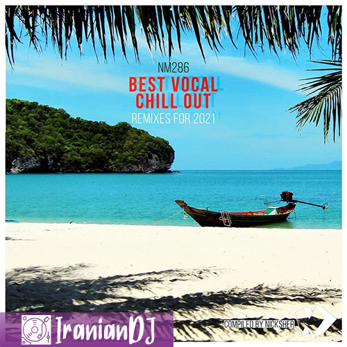 VA - Best Vocal Chill Out (Remixes for 2021)