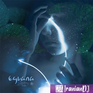 Eguana – Shedding Tears