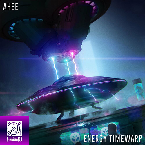 Ahee – Energy Timewarp