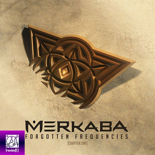 Merkaba – Forgotten Frequencies - Chapter 1