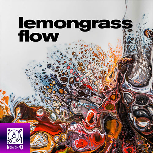 Lemongrass – Flow