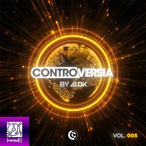 VA - CONTROVERSIA by Alok Vol.005