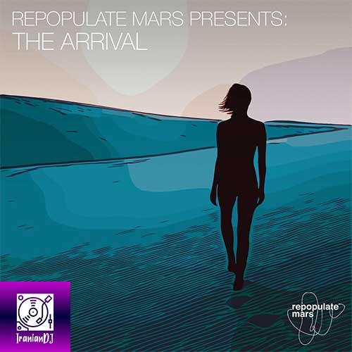 VA – Repopulate Mars presents The Arrival