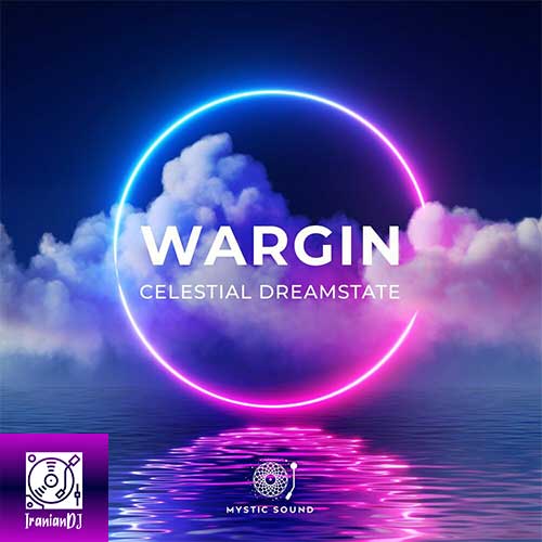 Wargin – Celestial Dreamstate