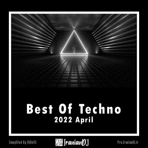Best Of Techno - April 2022