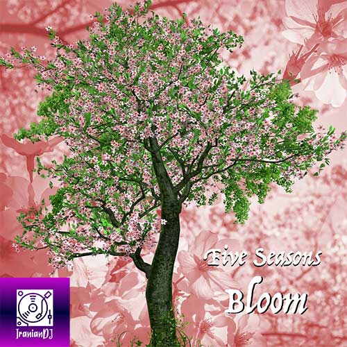 Five Seasons – Bloom