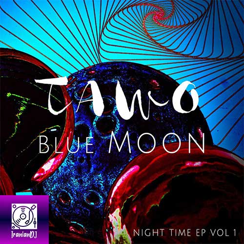 TAWO – Blue Moon