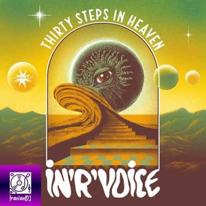 In'R'Voice – Thirty Steps in Heaven