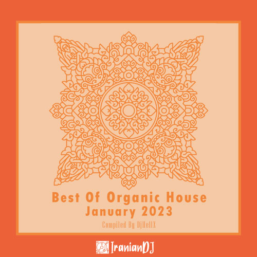 Organic House Chart – January 2023