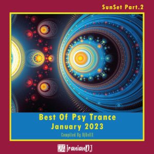 PsyTrance Chart For SunSet - Part 2 January 2023