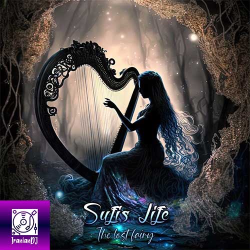 Sufi's Life – The Lost Fairy