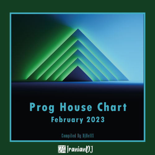 Prog House Chart - February 2023