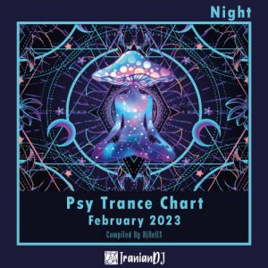 PsyTrance Chart For Night- February 2023