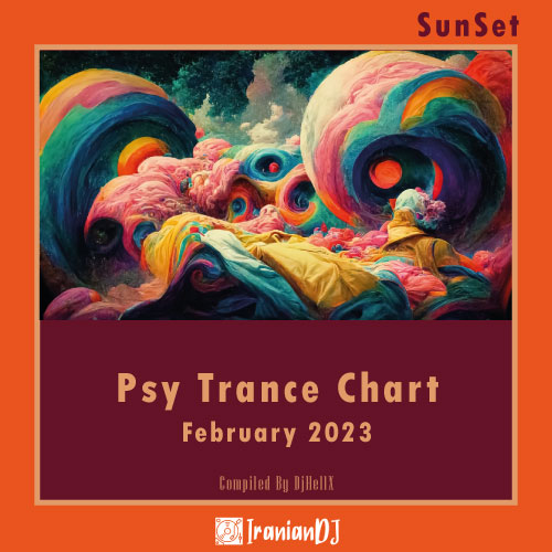 PsyTrance Chart For SunSet - February 2023