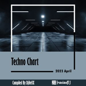 Techno Chart - April 2023