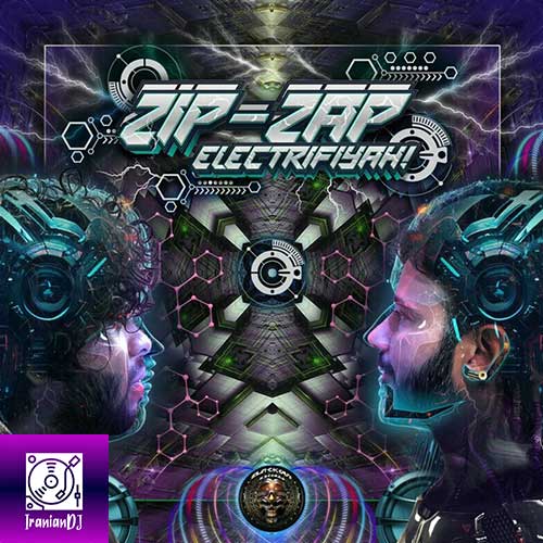 Zip-Zap – Electrifiyah