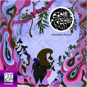 Cosmic Trigger – Forager's Delight