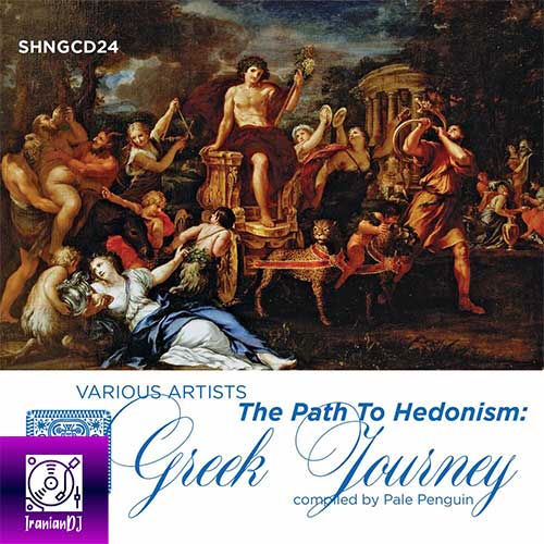 VA - The Path To Hedonism - Greek Journey