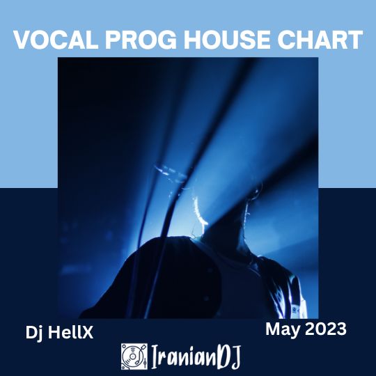 Vocal Prog House Chart - May 2023