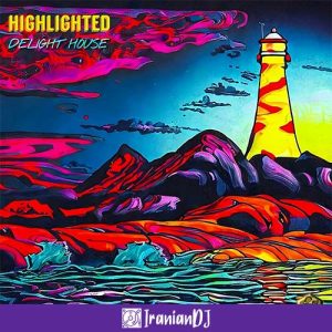Highlighted – Delight House