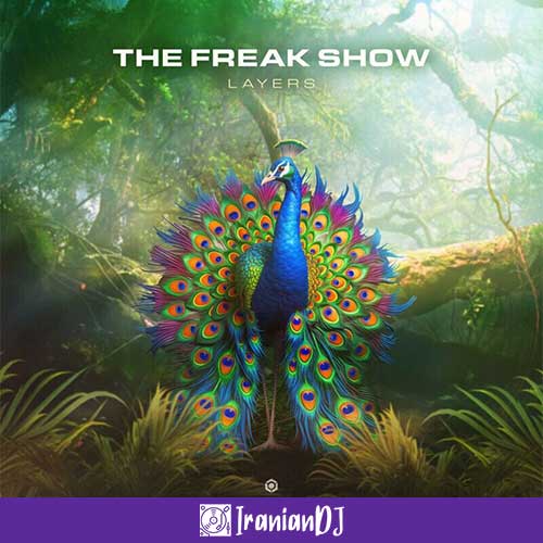 The Freak Show – Layers