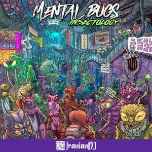 Mental Bugs – Insectology