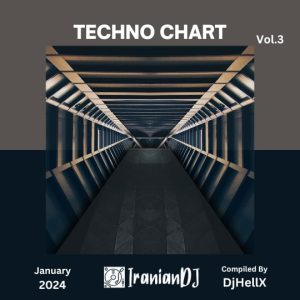 Techno Chart – January 2024 Vol.3
