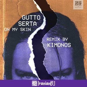 Gutto Serta – On My Skin