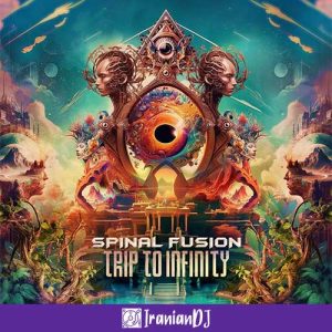 Spinal Fusion - Trip to Infinity