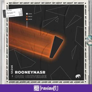 RooneyNasr – Our Universe