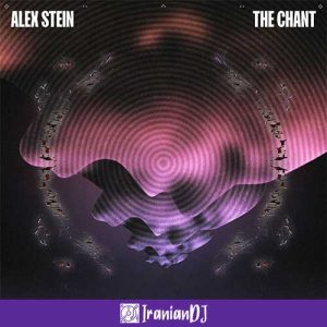Alex Stein – The Chant
