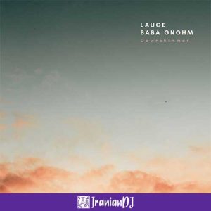 Lauge – Dawnshimmer