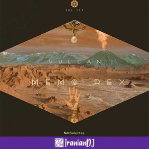 Memo Rex – Vulcan