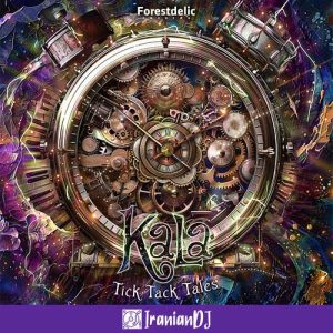 Kala - Tick Tack Tales