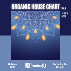 Organic House Chart - October 2024 Vol.1 (SunRise Mood)