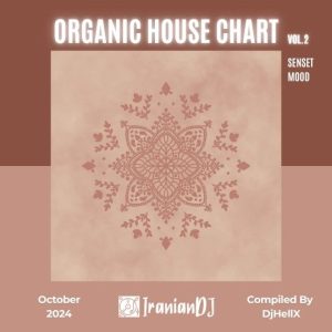 Organic House Chart - October 2024 Vol.2 (SunSet Mood)