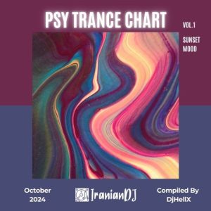 Psy Trance Chart Vol.1 (SunSet Mood) - October 2024