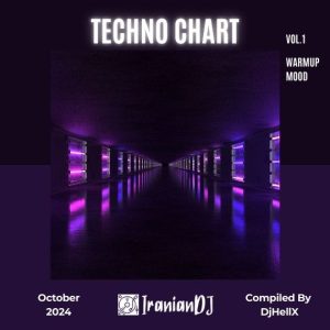 Techno Chart - October 2024 Vol.1 (WarmUp Mood) (Compiled By DjHellX)