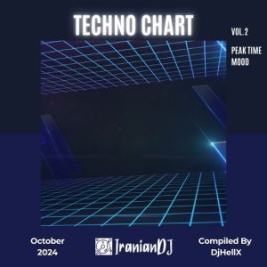 Techno Chart - October 2024 Vol.2 (Peak Time Mood)
