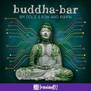 VA - Buddha Bar by Dole & Kom and Ravin 2024 Part.2