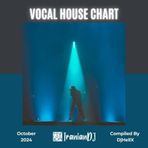 Vocal House Chart - October 2024
