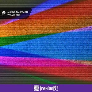 Anurag Nandvanshi - We Are One